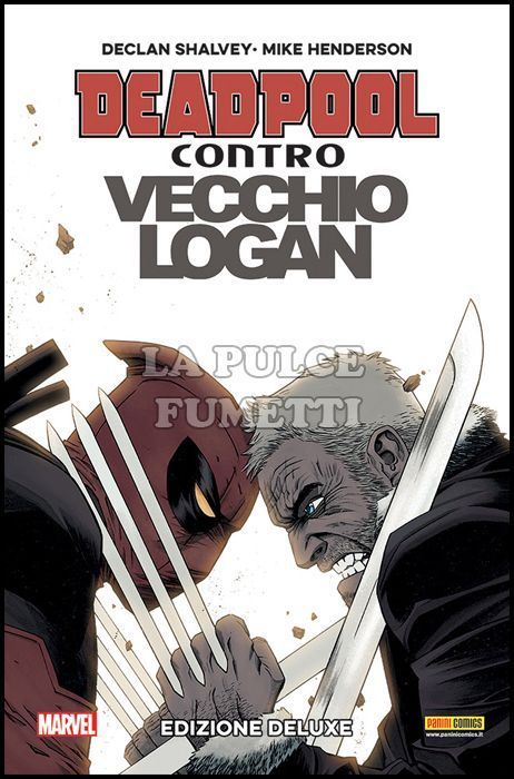 DEADPOOL CONTRO VECCHIO LOGAN - EDIZIONE DELUXE